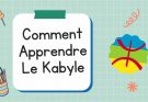 Comment apprendre le Kabyle ?
